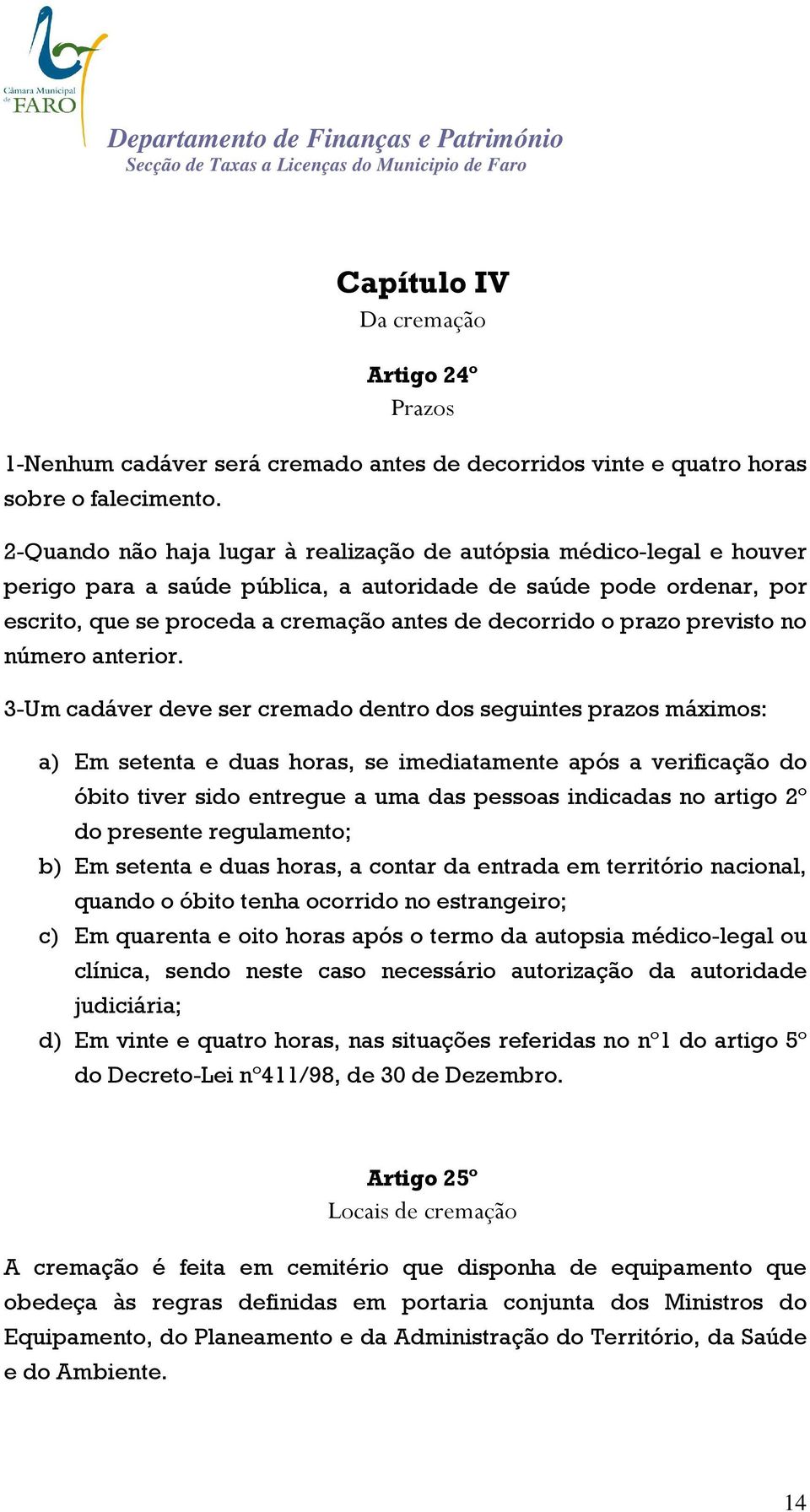 prazo previsto no número anterior.