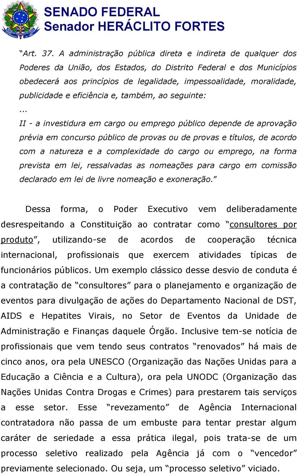 publicidade e eficiência e, também, ao seguinte:.