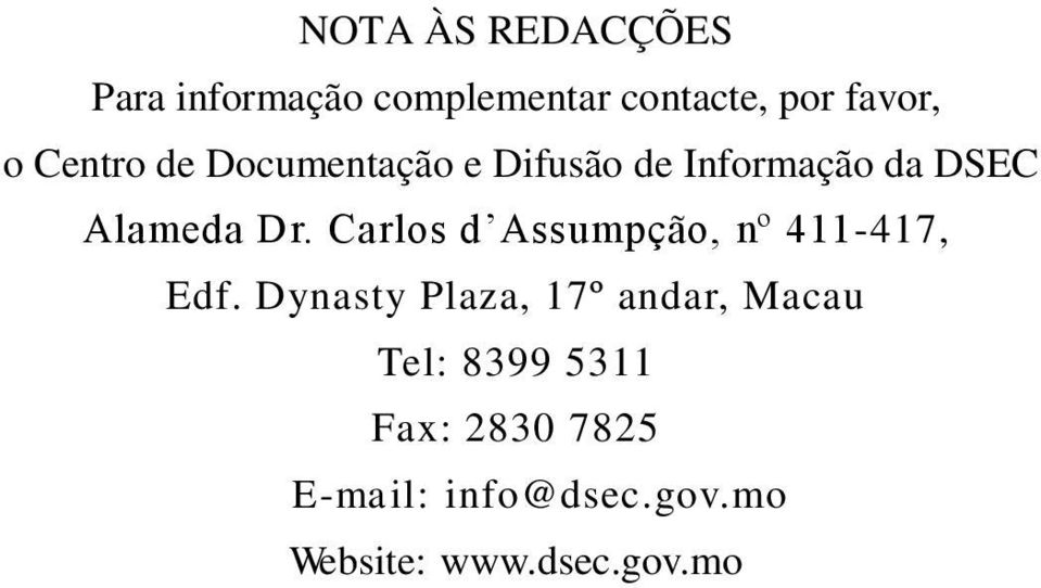 Carlos d Assumpção, nº 411-417, Edf.