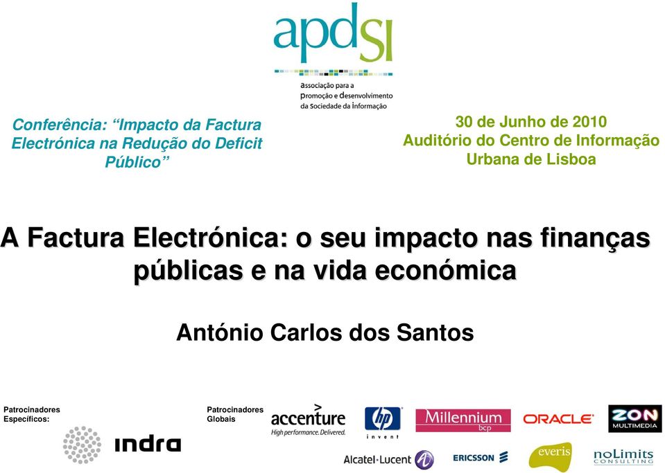 Factura Electrónica: o seu impacto nas finanças as públicas e na vida