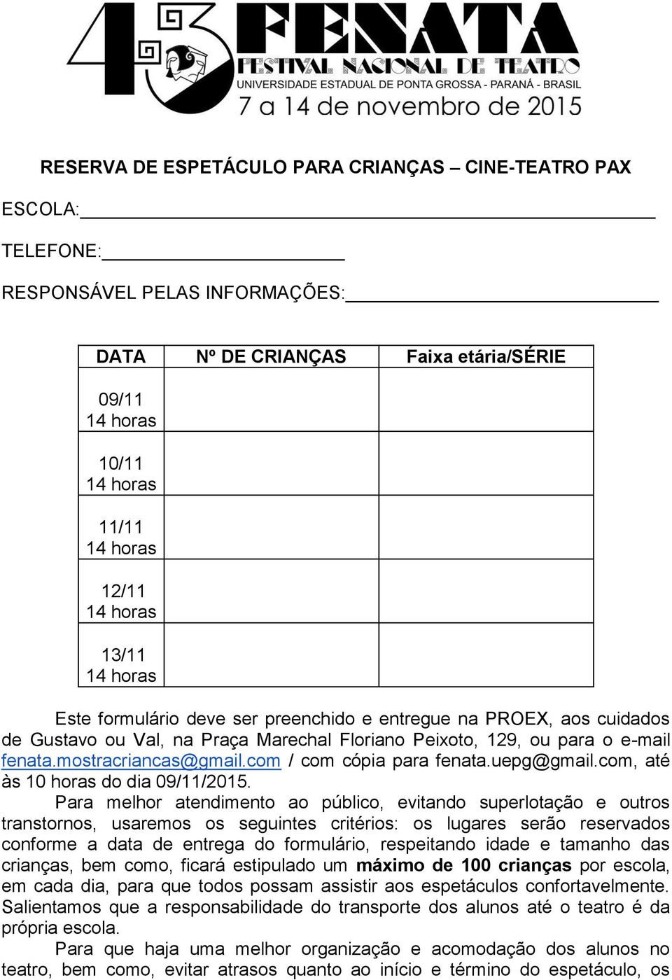 com, até às 10 horas do dia 09/11/2015.