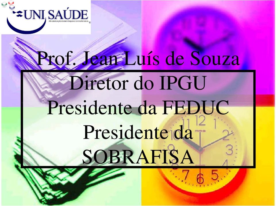 IPGU Presidente da