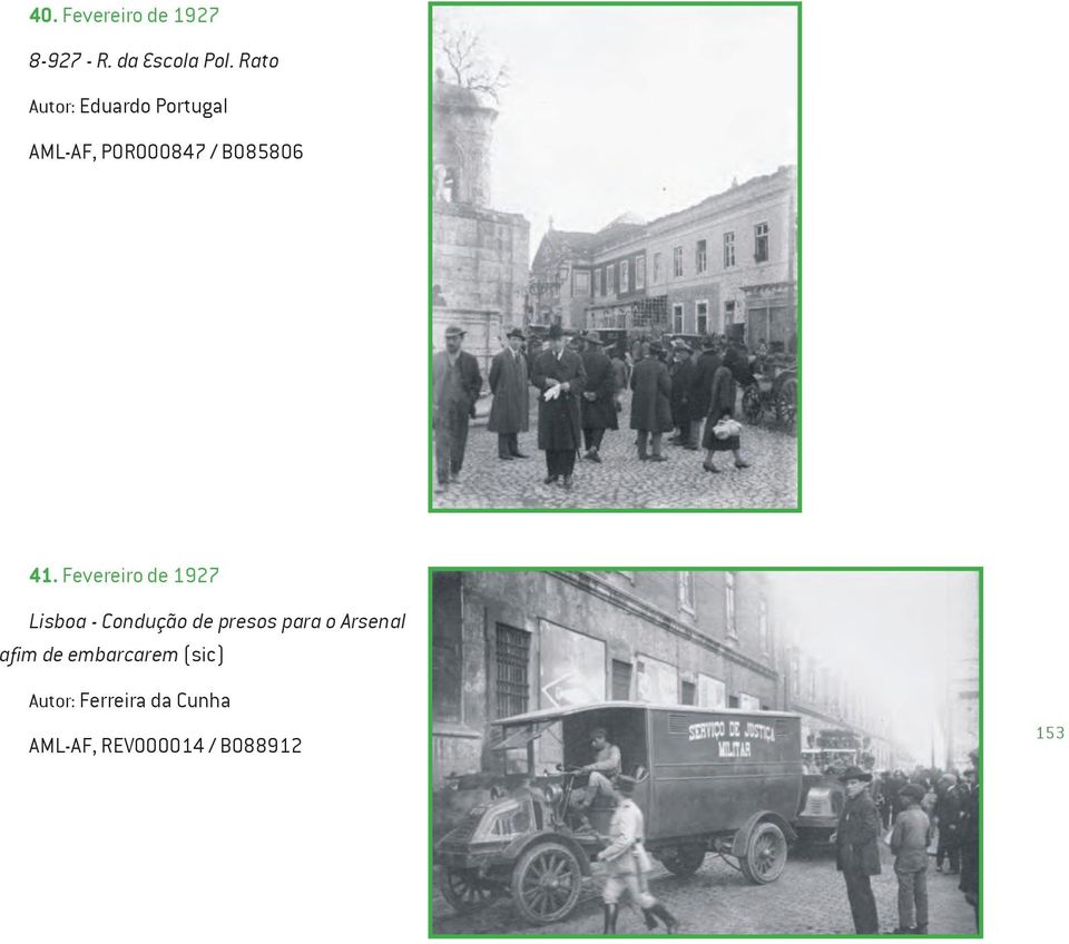 41. Fevereiro de 1927 Lisboa - Condução de presos para o