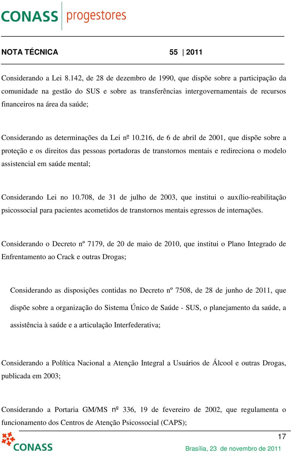 determinações da Lei nº 10.