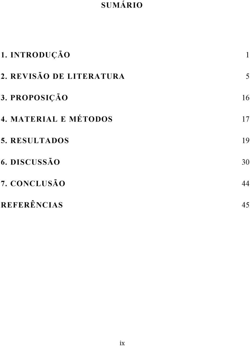 PROPOSIÇÃO 16 4.