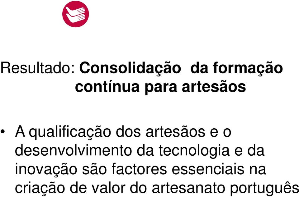 desenvolvimento da tecnologia e da inovação são