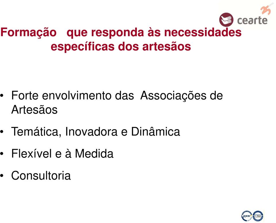 envolvimento das Associações de Artesãos