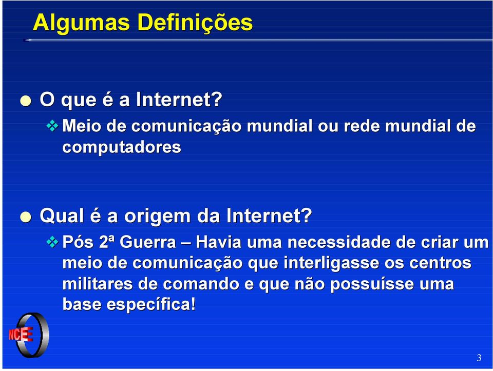 origem da Internet?