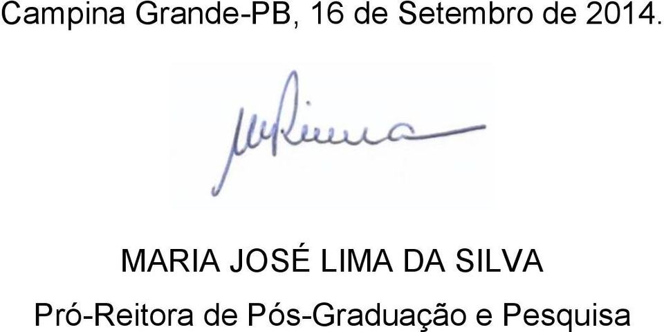 MARIA JOSÉ LIMA DA SILVA