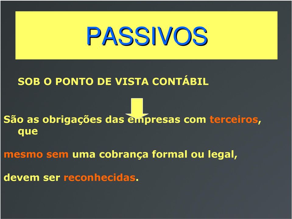 empresas com terceiros, que mesmo sem