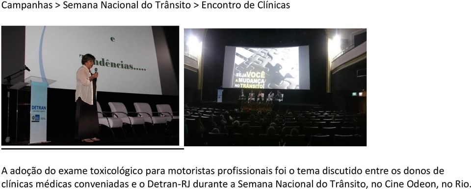 tema discutido entre os donos de clínicas médicas conveniadas e o