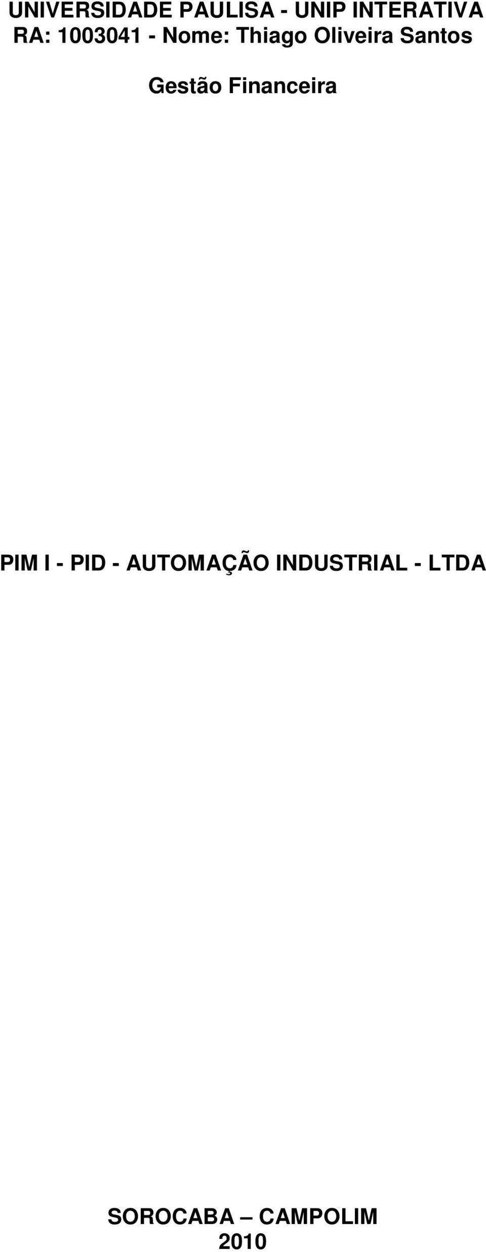Santos Gestão Financeira PIM I - PID -