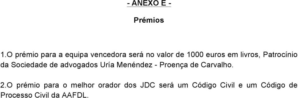 livros, Patrocínio da Sociedade de advogados Uría Menéndez -