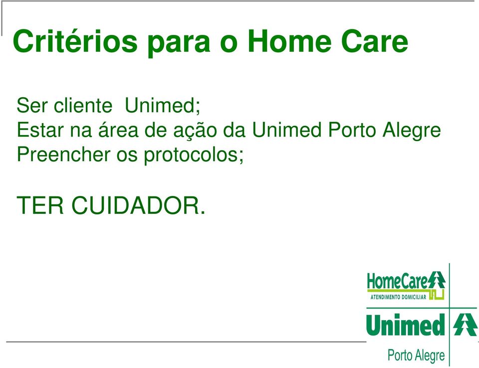 ação da Unimed Porto Alegre