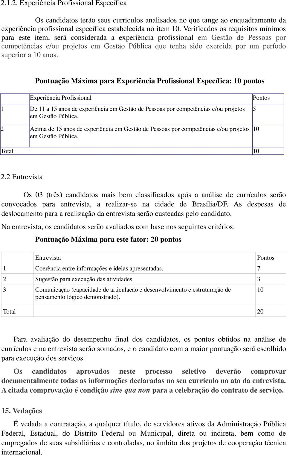 período superior a 10 anos.