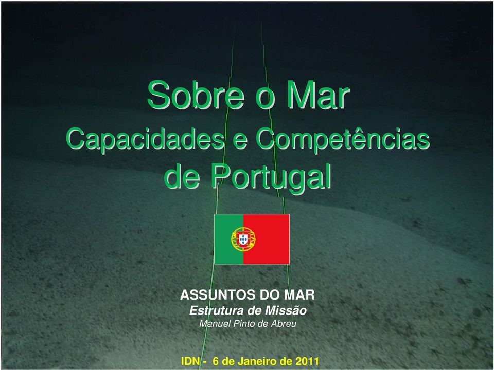 ASSUNTOS DO MAR Estrutura