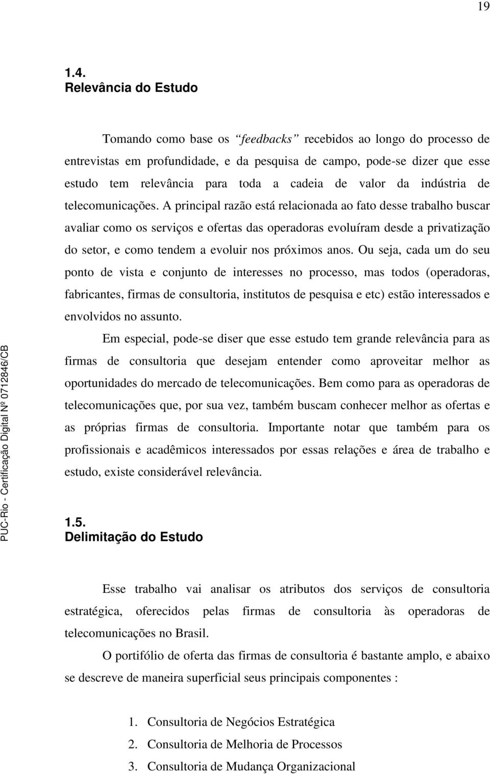 cadeia de valor da indústria de telecomunicações.