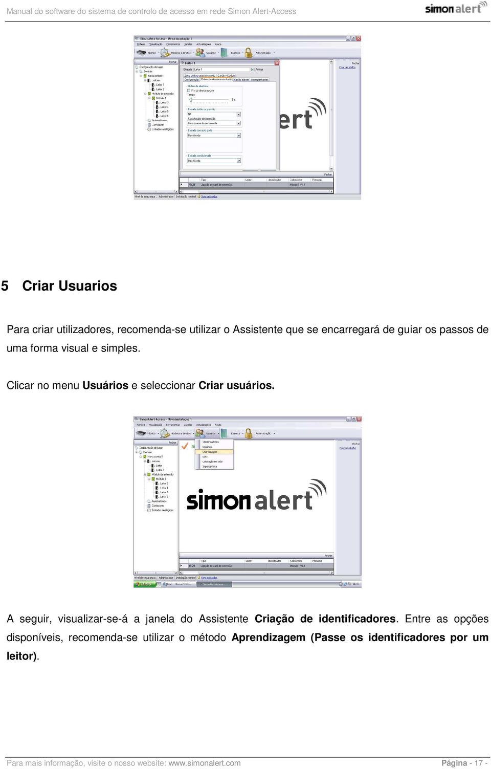 A seguir, visualizar-se-á a janela do Assistente Criação de identificadores.