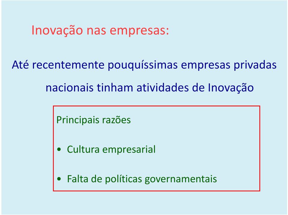 tinham atividades de Inovação Principais