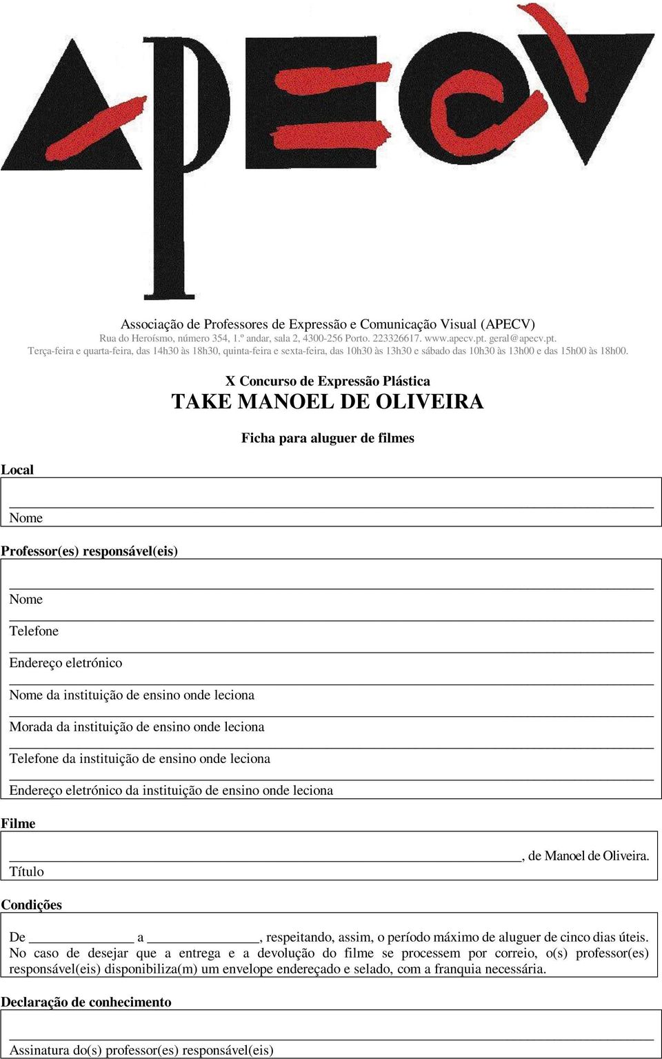 Título Condições De a, respeitando, assim, o período máximo de aluguer de cinco dias úteis.