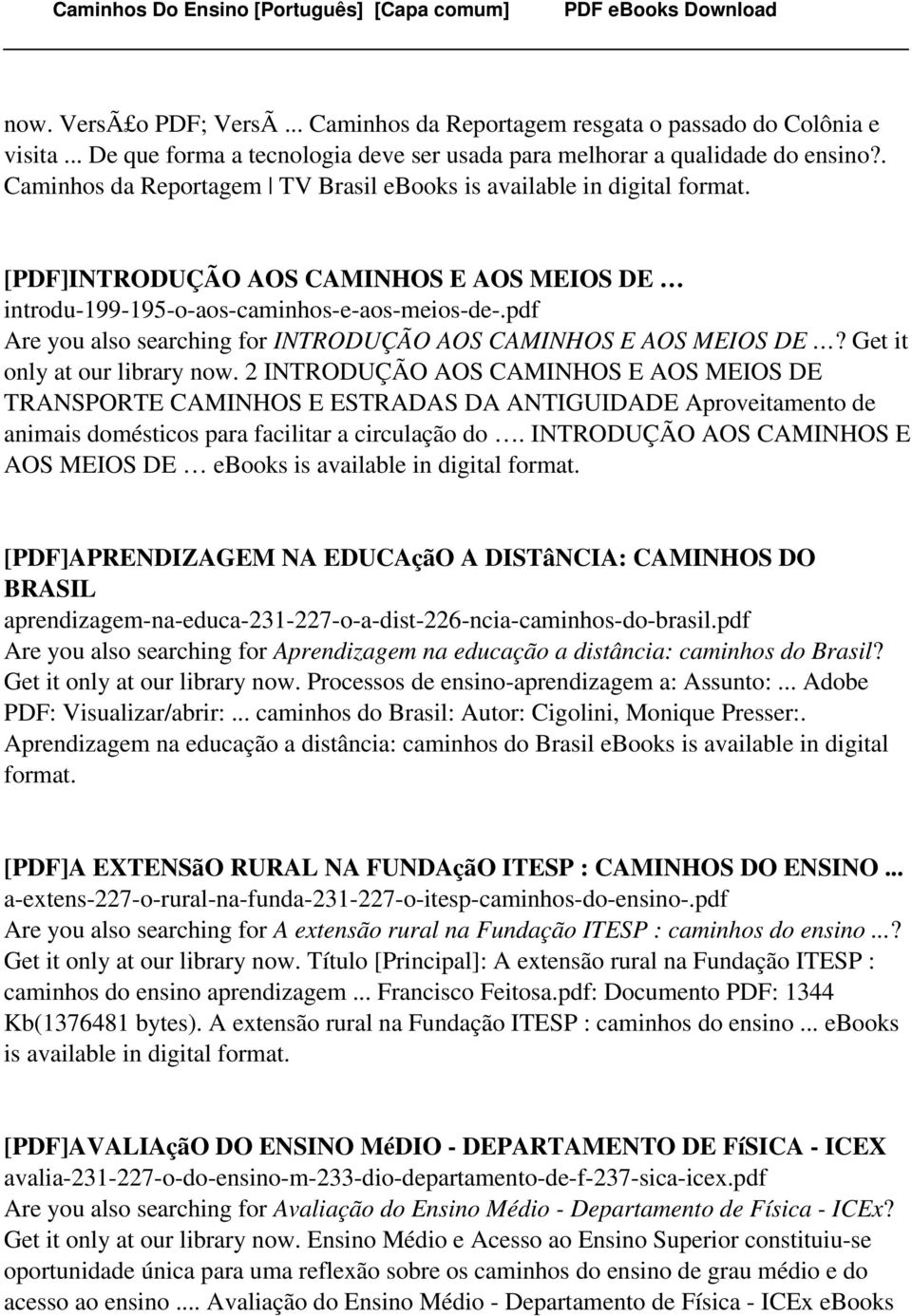 pdf Are you also searching for INTRODUÇÃO AOS CAMINHOS E AOS MEIOS DE? Get it only at our library now.