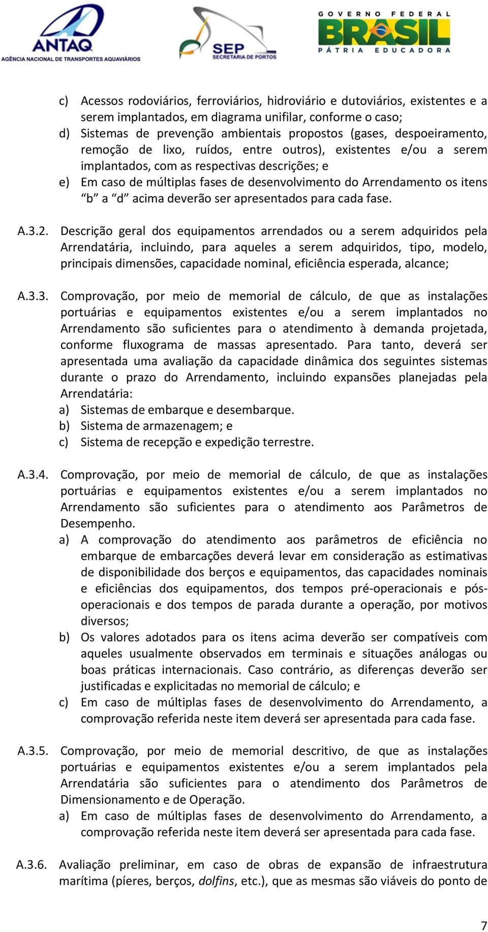 b a d acima deverão ser apresentados para cada fase. A.3.2.