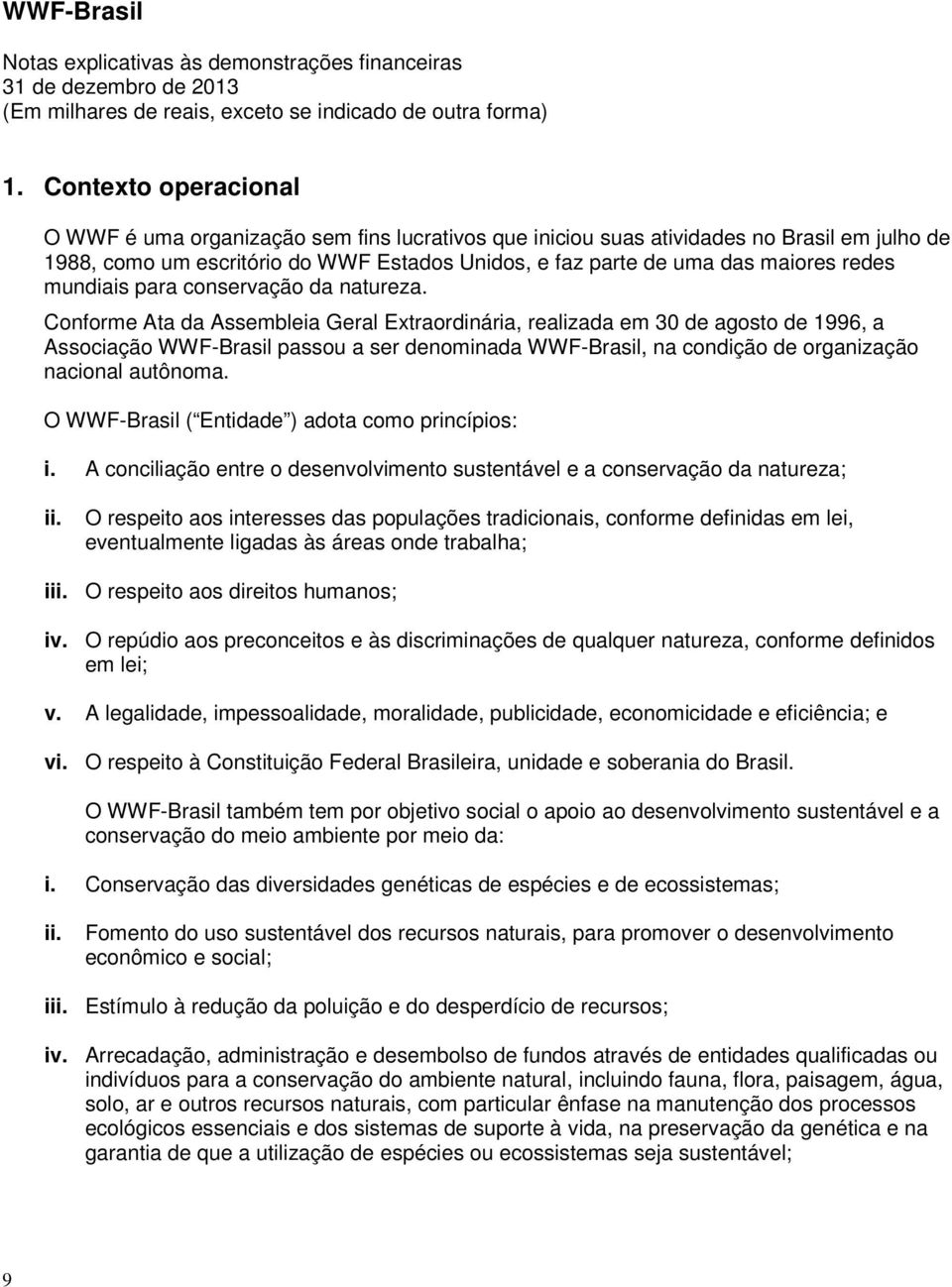 mundiais para conservação da natureza.