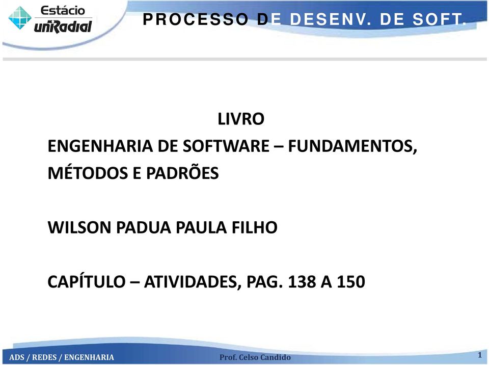 WILSON PADUA PAULA FILHO