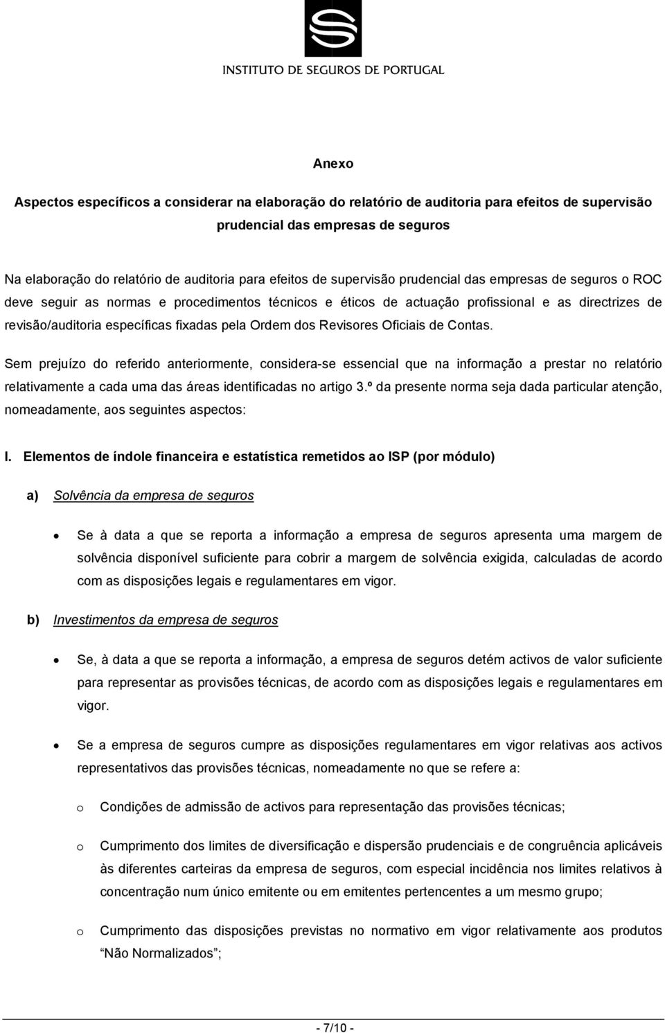 Ordem dos Revisores Oficiais de Contas.