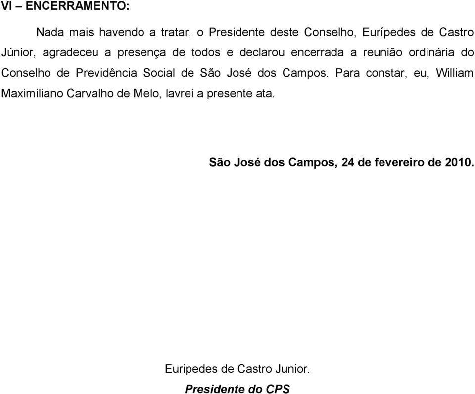 Previdência Social de São José dos Campos.