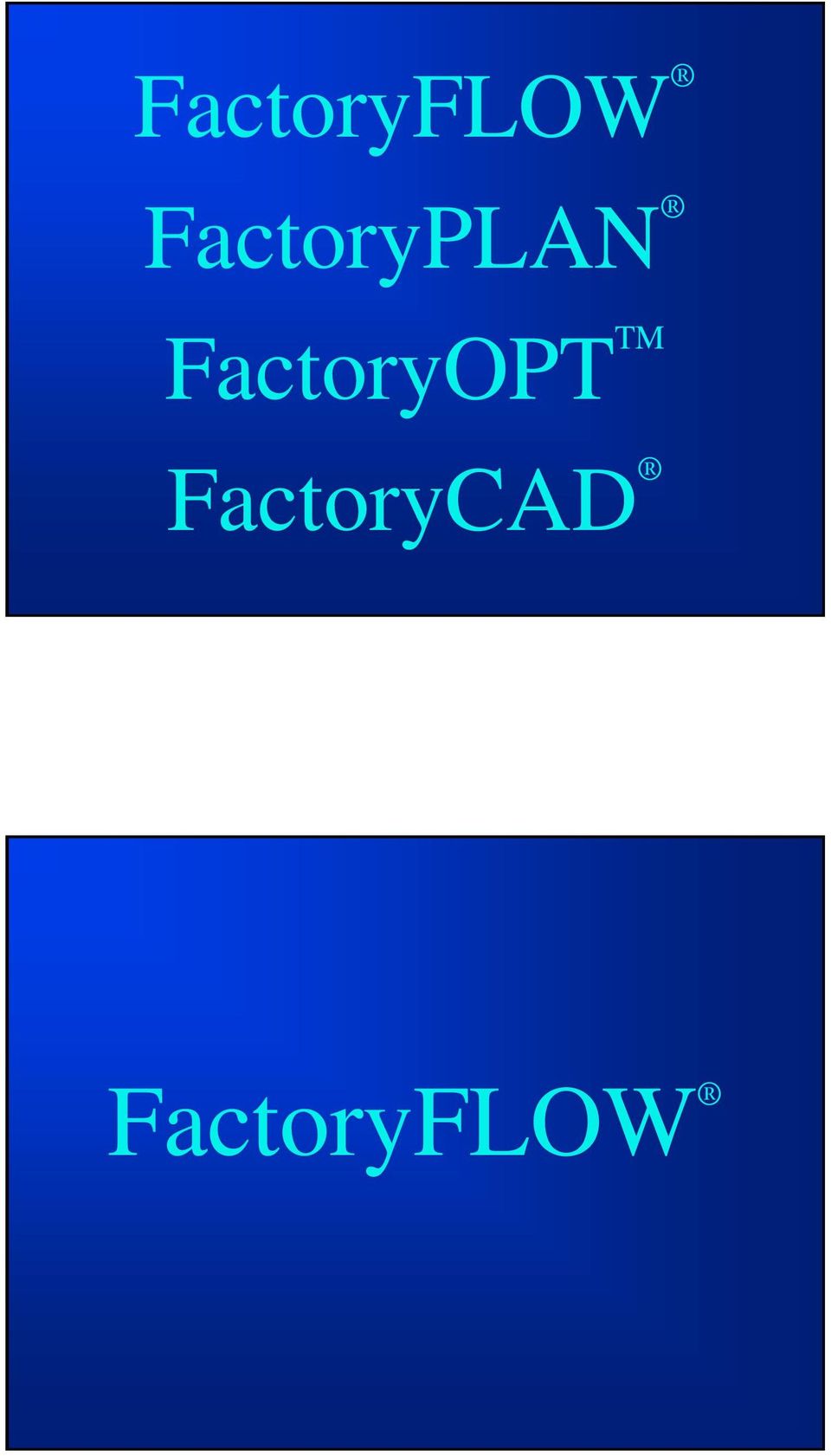 FactoryOPT TM