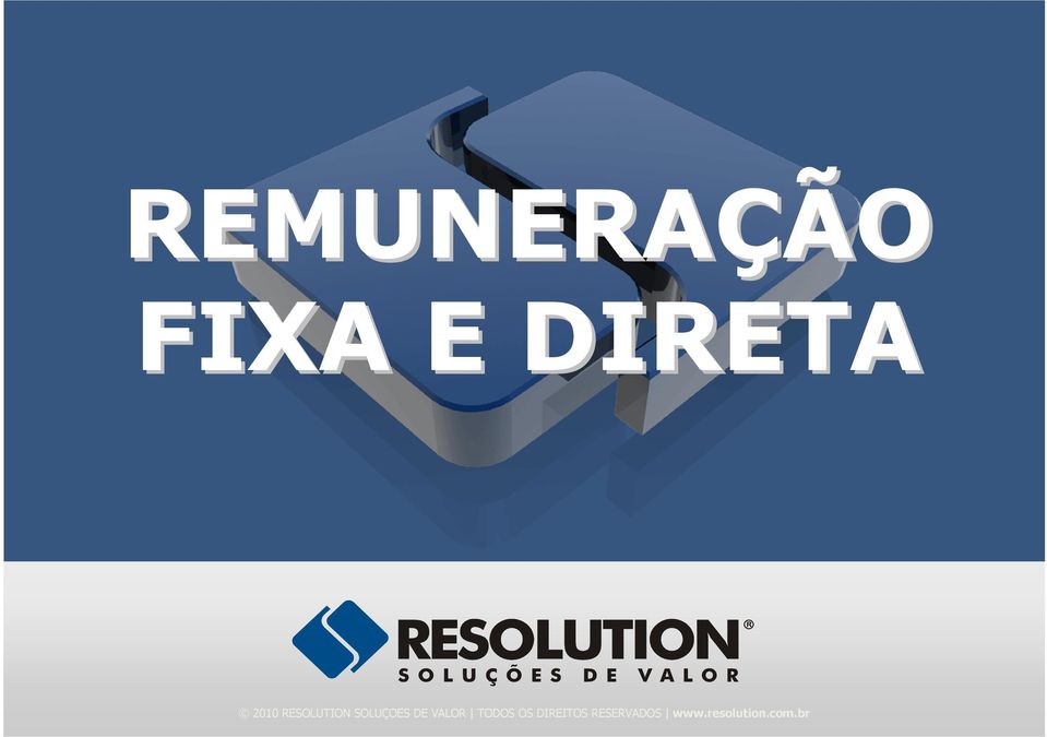 br 2010 RESOLUTION SOLUÇOES DE