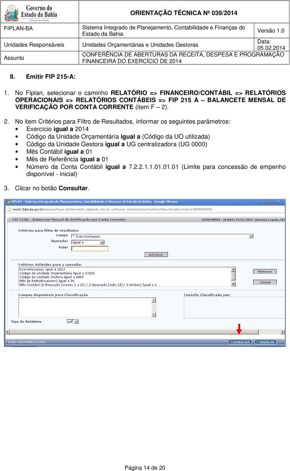 POR CONTA CORRENTE (item F 2)