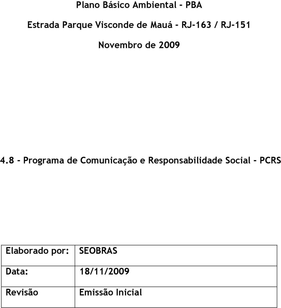 8 - Programa de Comunicação e