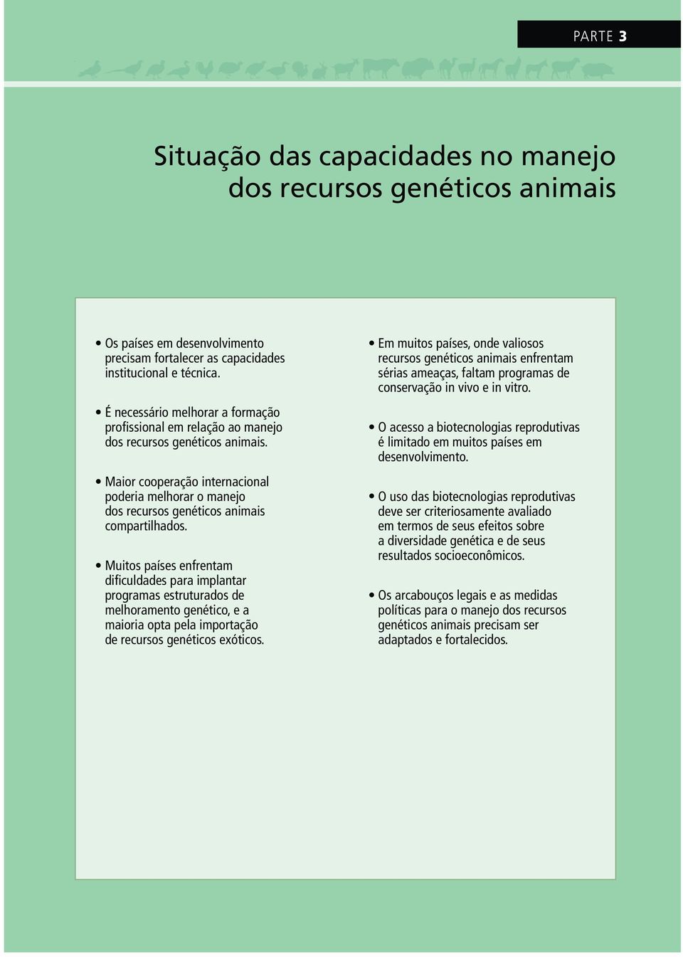 Maior cooperação internacional poderia melhorar o manejo dos recursos genéticos animais compartilhados.