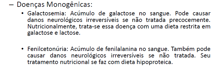 Nutrigenética e doenças Nestes dois exemplos fica claro o importante papel de uma dieta individualizada, sendo necessária devido a uma alteração