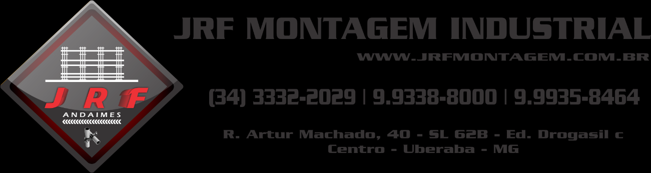 A EMPRESA A JRF MONTAGEM & MANUTENÇÃO INDUSTRIAL, com sede em Uberaba, estado de Minas Gerais, especializada na prestação de serviços em Montagem de Andaimes tubo Rohr, Faixaderio, Cimbramentos,
