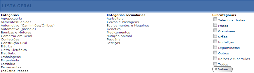 COMO CADASTRAR OU ALTERAR CATEGORIAS Há a opção de cadastrar as categorias de fornecimento de produtos e serviços.