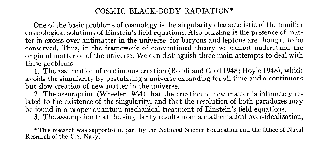Em 1965, Penzias & Wilson publicaram os resultados de suas observações num artigo cientifico no Astrophysical Journal (Penzias & Wilson, 1965, ApJ, 142, 419).