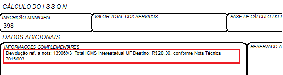 adicionais será destacado o valor total de FCEP (caso houver), o valor total do ICMS recolhido para UF de destino, o valor total do ICMS a recolher para UF remetente (origem) e a Inscrição Estadual