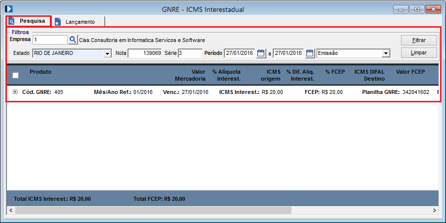 7.3. Pesquisa GNRE Em Controladoria/ ICMS Interestadual/ GNRE - ICMS Interestadual/ aba Pesquisa é possível efetuar a pesquisa das guias já lançadas filtrando por empresa, estado, nota, série,