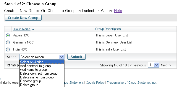 Número de Contrato Gerenciar por grupo A tela Manage by Group permite: Criar um Novo Grupo Ou, escolher um grupo ja existente e selecionar.