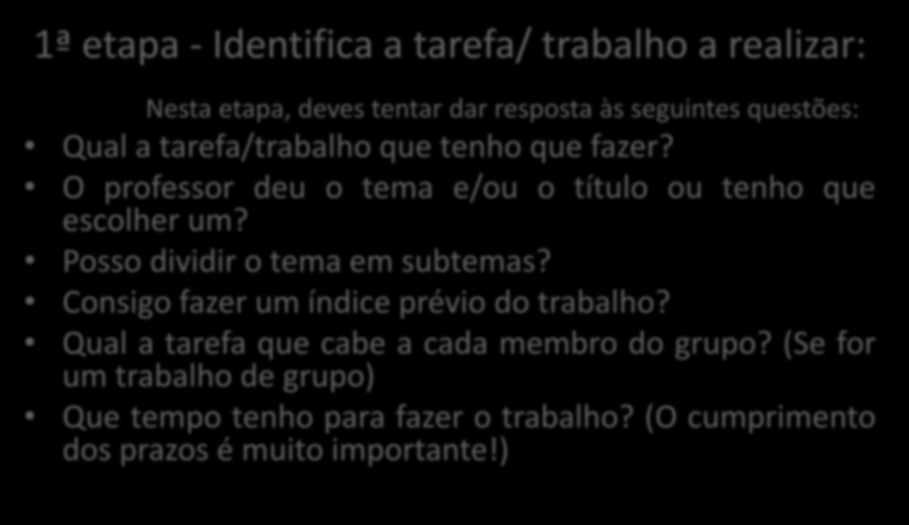 Como posso fazer um trabalho com qualidade?