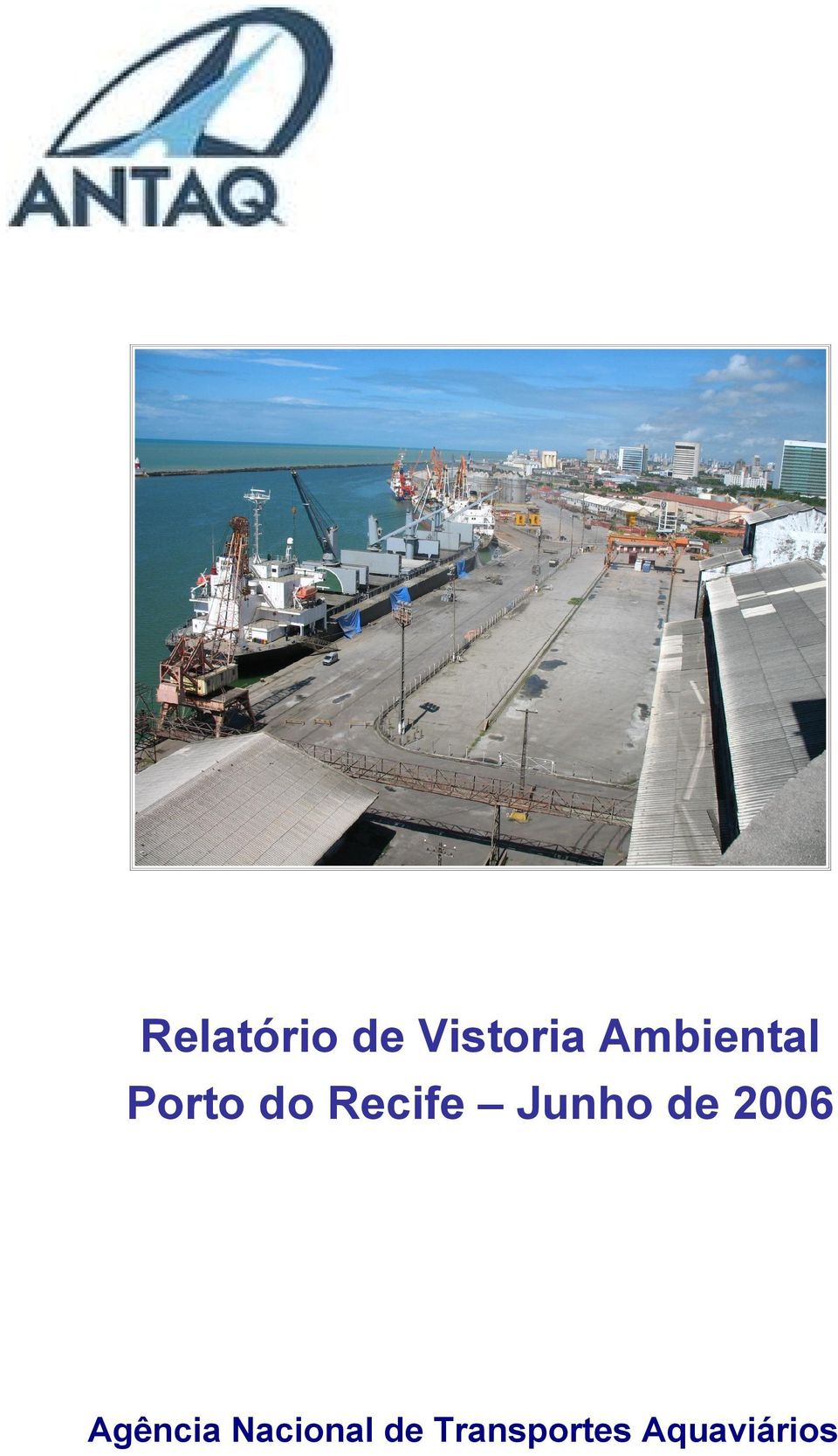 Junho de 2006 Agência