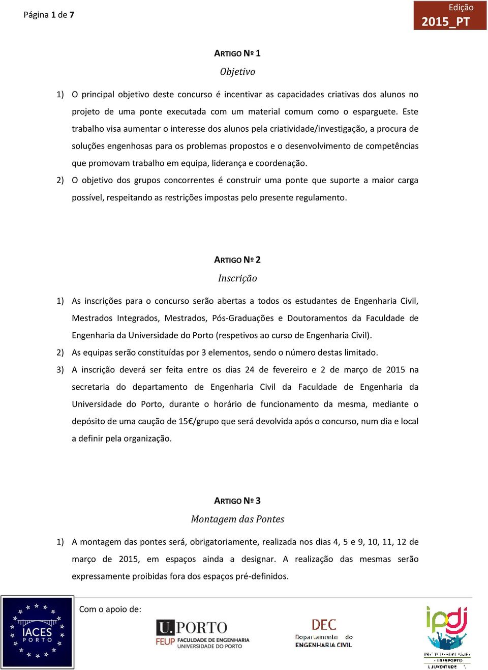 trabalho em equipa, liderança e coordenação.