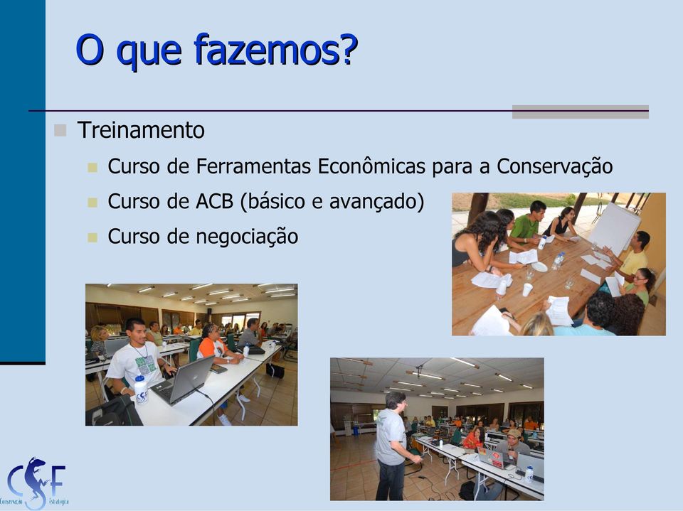 Econômicas para a Conservação