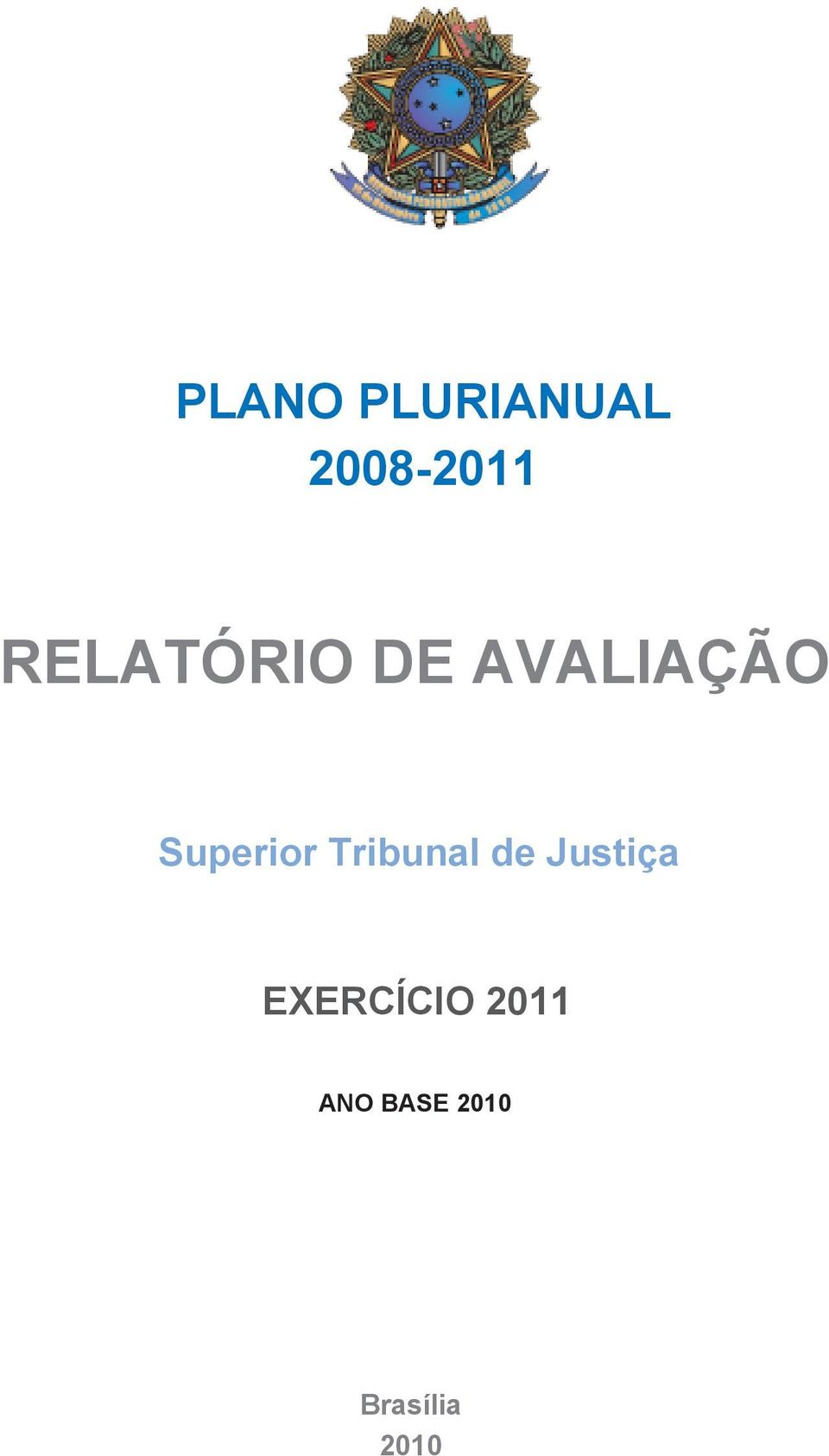 Superior Tribunal de Justiça