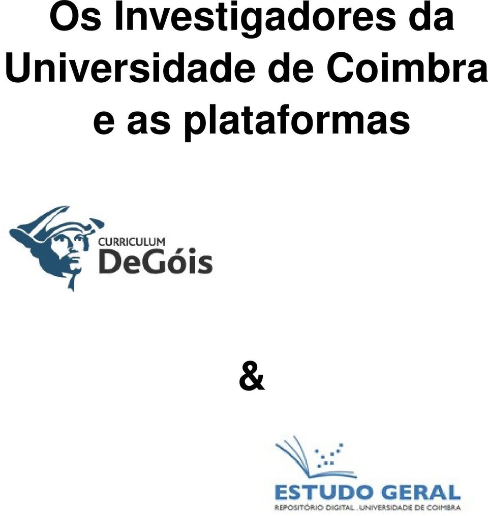 da Universidade