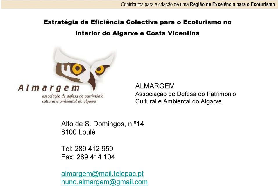 Associação de Defesa do Património Cultural e Ambiental do Algarve Alto de S. Domingos, n.