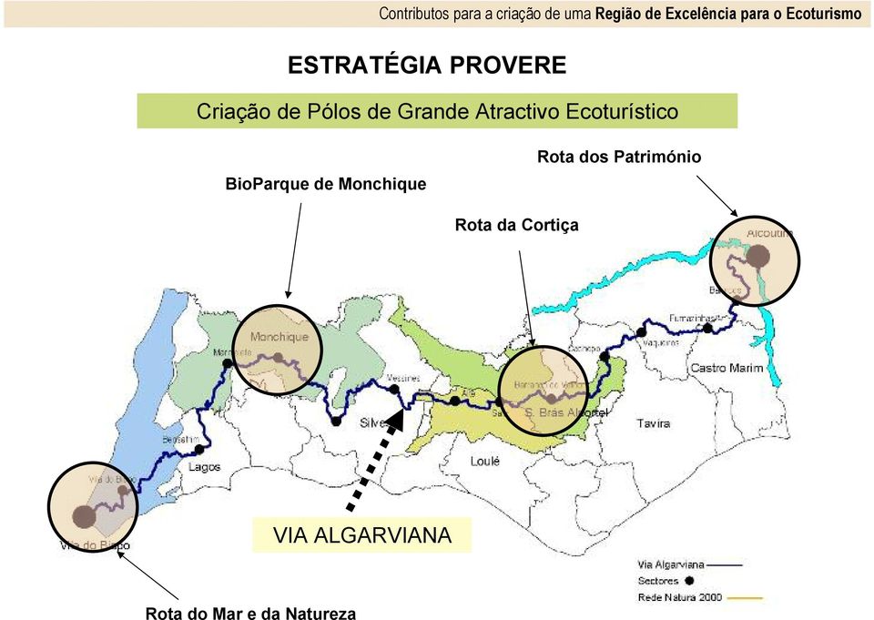 Atractivo Ecoturístico BioParque de Monchique Rota dos